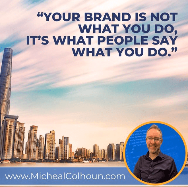Your Brand is not What You Do